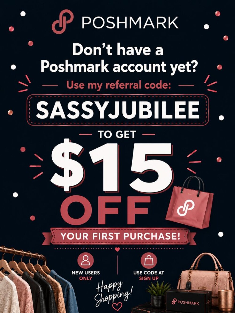 Use Referral code SASSYJUBILEE to get $15 off your first purchase on Poshmark
